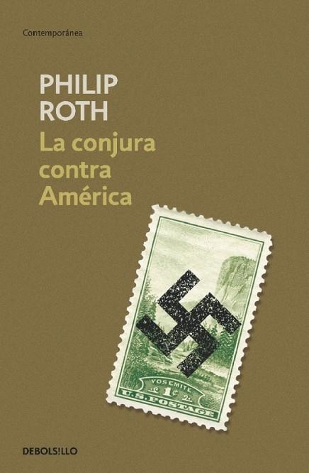 CONJURA CONTRA AMERICA, LA | 9788490321454 | ROTH, PHILIP | Llibreria La Gralla | Librería online de Granollers