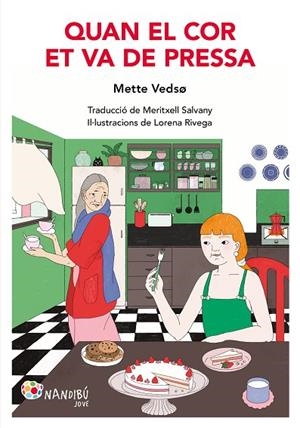 QUAN EL COR ET VA DE PRESSA | 9788413035796 | VEDSØ, METTE | Llibreria La Gralla | Librería online de Granollers