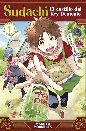 SUDACHI, EL CASTILLO DEL REY DEMONIO 01 | 9788467972528 | MAKOTO MORISHITA | Llibreria La Gralla | Librería online de Granollers