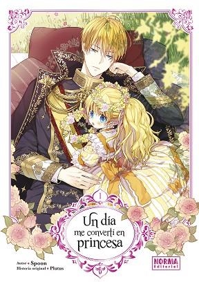 UN DIA ME CONVERTI EN PRINCESA 01 | 9788467970364 | SPOON Y PLUTUS | Llibreria La Gralla | Librería online de Granollers