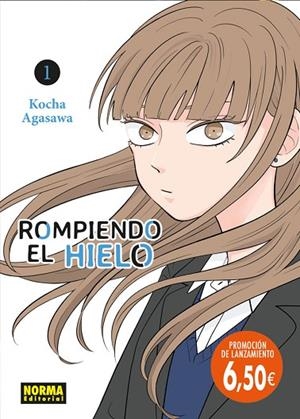 ROMPIENDO EL HIELO 01. ED. PROMOCIONAL | 9788467971569 | KOCHA AGASAWA | Llibreria La Gralla | Librería online de Granollers