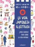 VIDA JAPONESA ILUSTRADA, LA | 9788419483546 | KIÉ, LAURE | Llibreria La Gralla | Librería online de Granollers