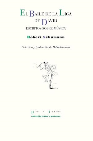 BAILE DE LA LIGA DE DAVID, EL | 9788410309203 | SCHUMANN, ROBERT | Llibreria La Gralla | Librería online de Granollers