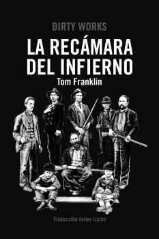 RECÁMARA DEL INFIERNO, LA | 9788419288509 | FRANKLIN, TOM | Llibreria La Gralla | Librería online de Granollers