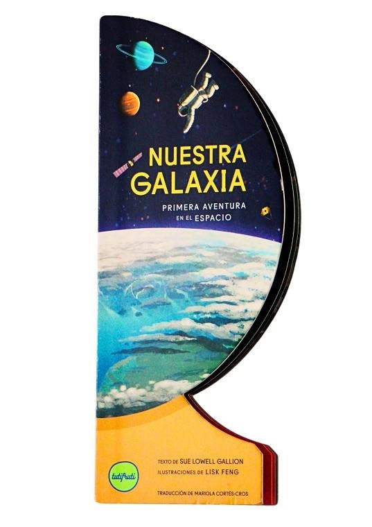 NUESTRA GALAXIA | 9788412795639 | LOWELL GALLION, SUE | Llibreria La Gralla | Librería online de Granollers
