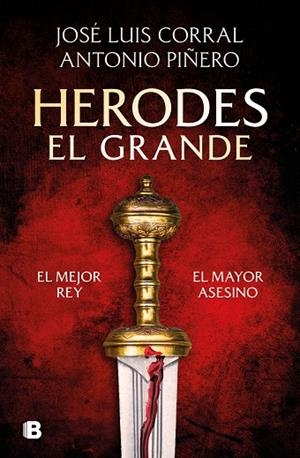 HERODES EL GRANDE | 9788466680004 | CORRAL, JOSÉ LUIS ;  PIÑERO, ANTONIO | Llibreria La Gralla | Llibreria online de Granollers