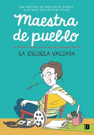 MAESTRA DE PUEBLO. LA ESCUELA VACIADA | 9788466679213 | MAESTRA DE PUEBLO ; PICAZO, CRISTINA | Llibreria La Gralla | Librería online de Granollers