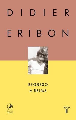 REGRESO A REIMS | 9788430627097 | ERIBON, DIDIER | Llibreria La Gralla | Llibreria online de Granollers