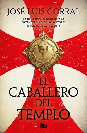 CABALLERO DEL TEMPLO, EL | 9788413149790 | CORRAL, JOSÉ LUIS | Llibreria La Gralla | Librería online de Granollers