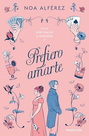 PREFIERO AMARTE (DESTINADO A SUCEDER 1) | 9788419498267 | ALFÉREZ, NOA | Llibreria La Gralla | Librería online de Granollers