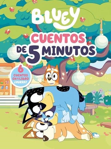 BLUEY. RECOPILATORIO DE CUENTOS - CUENTOS DE 5 MINUTOS | 9788448869052 | BLUEY | Llibreria La Gralla | Llibreria online de Granollers