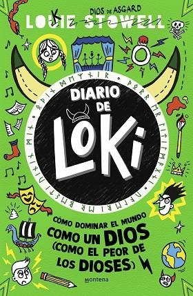 CÓMO DOMINAR EL MUNDO COMO UN DIOS DIARIO DE LOKI 3 - (COMO EL PEOR DE LOS DIOSE | 9788419357236 | STOWELL, LOUIE | Llibreria La Gralla | Llibreria online de Granollers