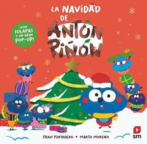 NAVIDAD DE ANTÓN PIÑÓN, LA | 9788411827058 | PINTADERA, FRAN | Llibreria La Gralla | Librería online de Granollers