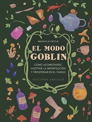 MODO GOBLIN, EL | 9788411722070 | COYLE, MCKAYLA | Llibreria La Gralla | Librería online de Granollers