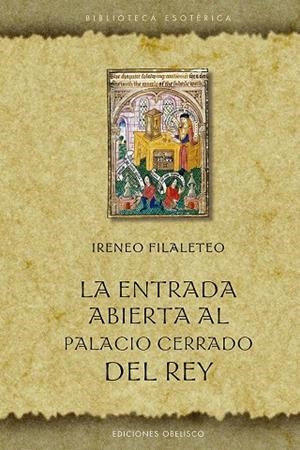 ENTRADA ABIERTA AL PALACIO CERRADO DEL REY, LA | 9788411721646 | FILALETO, IRENEO | Llibreria La Gralla | Librería online de Granollers