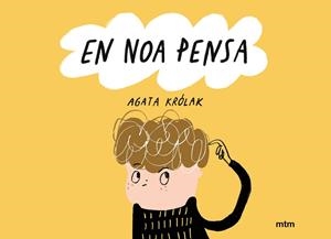 EN NOA PENSA | 9788417165932 | KRÓLAK, AGATA | Llibreria La Gralla | Librería online de Granollers