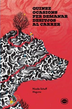 QUINZE OCASIONS PER DEMANAR DESITJOS AL CARRER | 9788412887907 | SCHUFF, NICOLÁS | Llibreria La Gralla | Llibreria online de Granollers