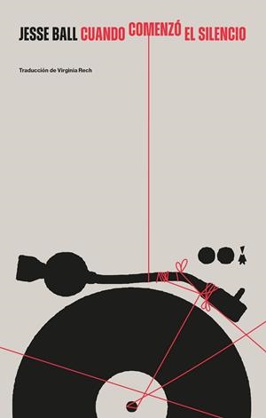 CUANDO COMENZÓ EL SILENCIO | 9788412816075 | BALL, JESSE | Llibreria La Gralla | Llibreria online de Granollers