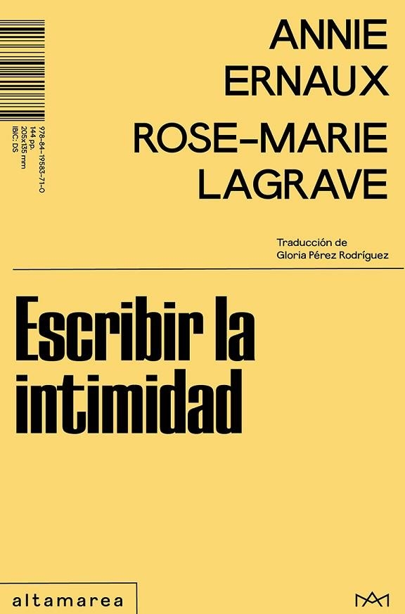 ESCRIBIR LA INTIMIDAD | 9788419583710 | ERNAUX, ANNIE ; LAGRAVE, ROSE-MARIE | Llibreria La Gralla | Librería online de Granollers
