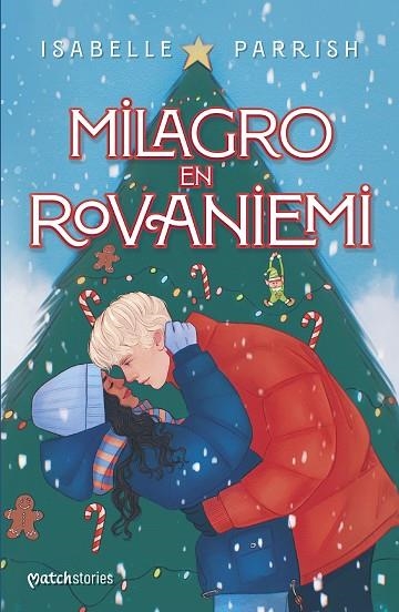 MILAGRO EN ROVANIEMI | 9788408294351 | PARRISH, ISABELLE | Llibreria La Gralla | Librería online de Granollers