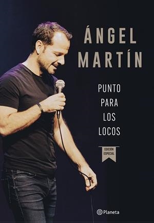PUNTO PARA LOS LOCOS | 9788408294481 | MARTÍN, ÁNGEL | Llibreria La Gralla | Librería online de Granollers
