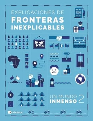 EXPLICACIONES DE FRONTERAS INEXPLICABLES (UN MUNDO INMENSO 2) | 9788411003025 | UN MUNDO INMENSO | Llibreria La Gralla | Llibreria online de Granollers