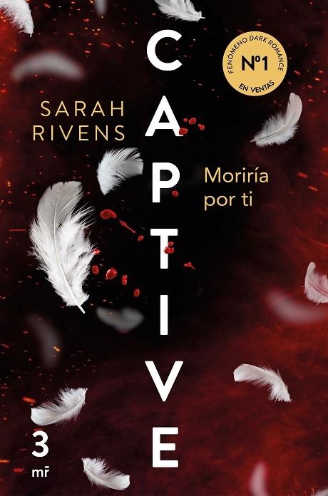 CAPTIVE: MORIRÍA POR TI | 9788427053250 | RIVENS, SARAH | Llibreria La Gralla | Llibreria online de Granollers