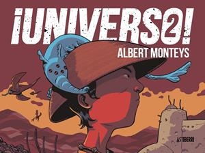 ¡UNIVERSO! 2 | 9788410332010 | MONTEYS, ALBERT | Llibreria La Gralla | Librería online de Granollers