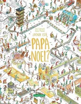 ¿DÓNDE ESTÁ PAPÁ NOEL? | 9788419829344 | CLÉMENT, LOÏC | Llibreria La Gralla | Llibreria online de Granollers