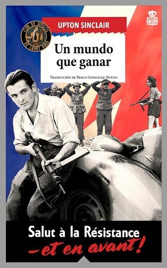 MUNDO QUE GANAR, UN | 9788418918674 | SINCLAIR, UPTON | Llibreria La Gralla | Llibreria online de Granollers