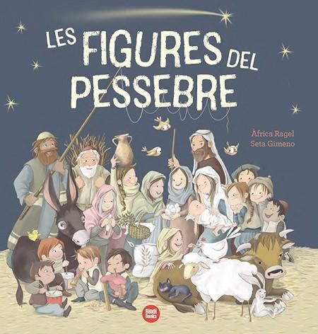 FIGURES DEL PESSEBRE, LES | 9788418288968 | RAGEL, ÀFRICA | Llibreria La Gralla | Librería online de Granollers