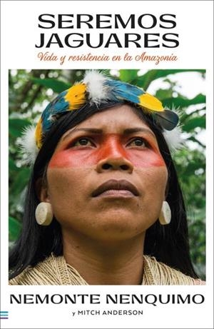 SEREMOS JAGUARES | 9788492917327 | NENQUIMO, NEMONTE | Llibreria La Gralla | Librería online de Granollers