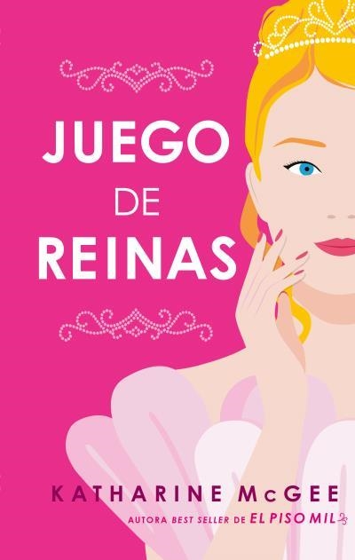 JUEGO DE REINAS | 9788410239074 | MCGEE, KATHARINE | Llibreria La Gralla | Librería online de Granollers