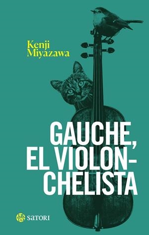 GAUCHE EL VIOLONCHELISTA | 9788419035882 | MIYAZAWA, KENJI | Llibreria La Gralla | Llibreria online de Granollers