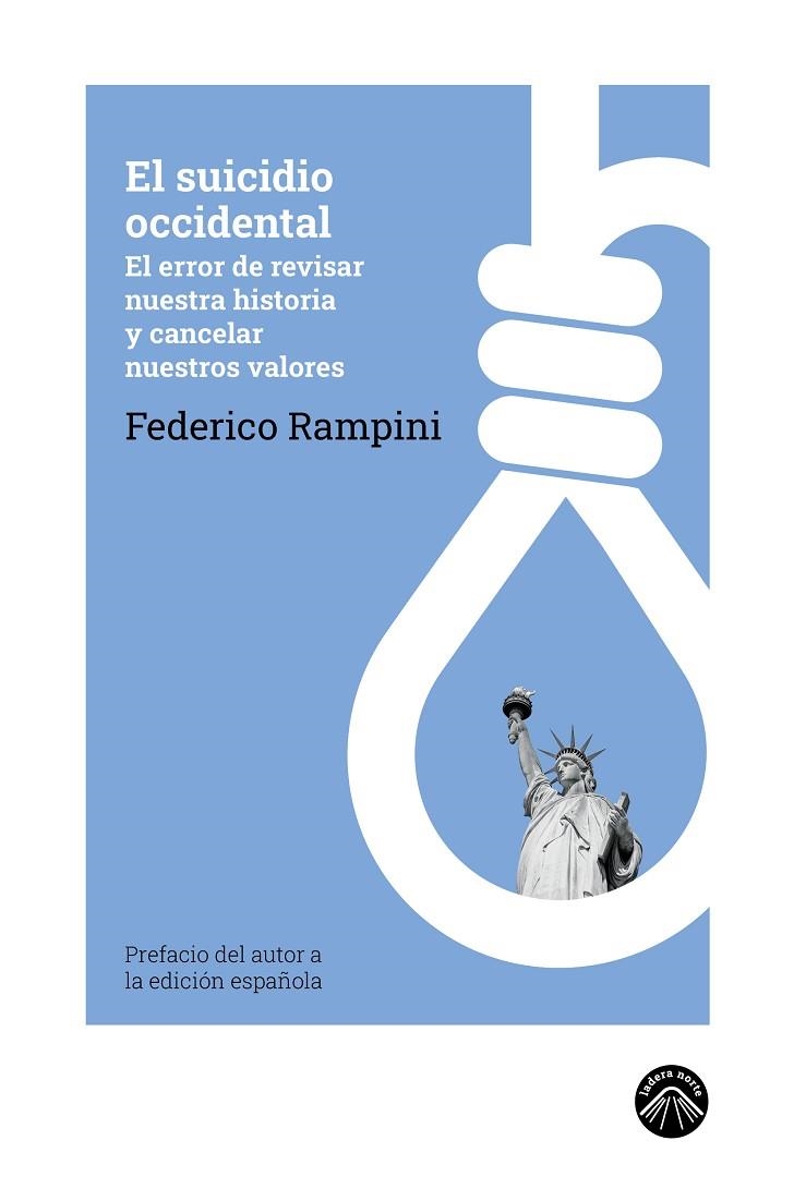 SUICIDIO OCCIDENTAL, EL | 9788412809572 | RAMPINI, FEDERICO | Llibreria La Gralla | Librería online de Granollers