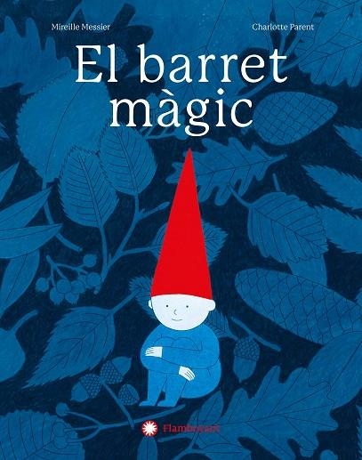 BARRET MÀGIC, EL | 9788410090293 | MESSIER, MIREILLE | Llibreria La Gralla | Librería online de Granollers