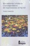 MOVIMIENTOS ARTÍSTICOS CONTEMPORÁNEOS | 9788470745317 | IZQUIERDO EXPÓSITO, VIOLETA | Llibreria La Gralla | Llibreria online de Granollers
