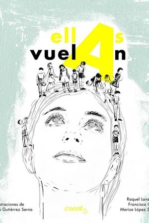 ELLAS VUELAN | 9788494147395 | LANSEROS, RAQUEL / GATA, FRANCISCA / LÓPEZ SORIA, MARISA | Llibreria La Gralla | Librería online de Granollers