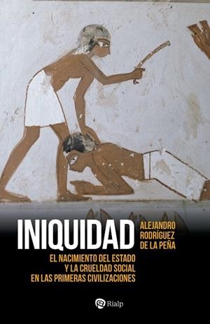 INIQUIDAD | 9788432165429 | RODRÍGUEZ DE LA PEÑA, MANUEL ALEJANDRO | Llibreria La Gralla | Librería online de Granollers