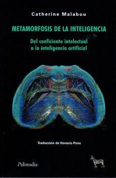 METAMORFOSIS DE LA INTELIGENCIA | 9789878956244 | CATHERINE MALABOU | Llibreria La Gralla | Llibreria online de Granollers