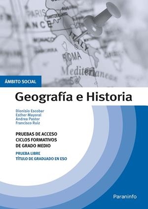 TEMARIO PRUEBAS DE ACCESO A CICLOS FORMATIVOS DE GRADO MEDIO. ÁMBITO SOCIAL. GEO | 9788428341561 | RUIZ CASADO, FRANCISCO / MAYORAL PASTOR, MANUELA ESTHER / PASTOR FERNANDEZ, ANDREA BENITA / ESCOBAR | Llibreria La Gralla | Llibreria online de Granollers