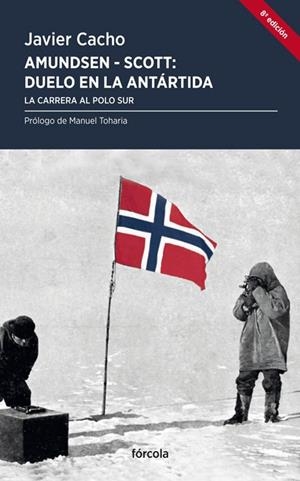 AMUNDSEN - SCOTT, DUELO EN LA ANTÁRTIDA | 9788419969224 | CACHO GÓMEZ, JAVIER | Llibreria La Gralla | Librería online de Granollers