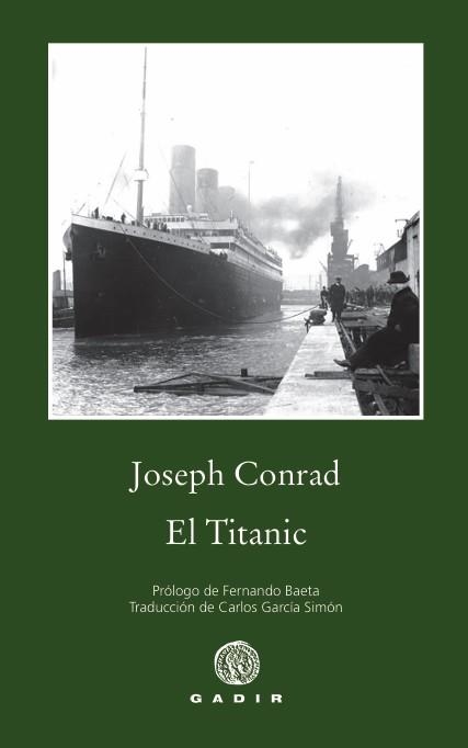 TITANIC, EL | 9788412927788 | CONRAD, JOSEPH | Llibreria La Gralla | Librería online de Granollers