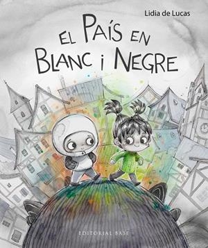 PAÍS EN BLANC I NEGRE, EL | 9788410131576 | DE LUCAS, LIDIA | Llibreria La Gralla | Librería online de Granollers