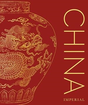 CHINA IMPERIAL | 9780241703069 | VVAA | Llibreria La Gralla | Librería online de Granollers