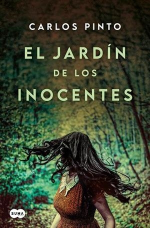 JARDÍN DE LOS INOCENTES, EL | 9788410257467 | PINTO, CARLOS | Llibreria La Gralla | Llibreria online de Granollers