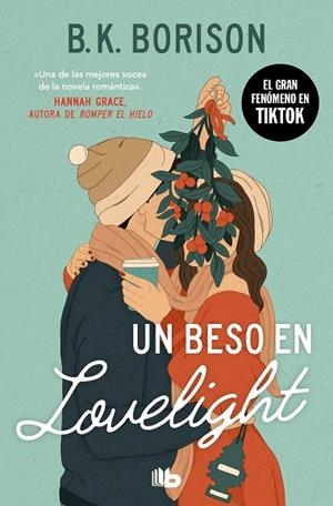 BESO EN LOVELIGHT, UN | 9788413149202 | BORISON, B.K. | Llibreria La Gralla | Librería online de Granollers