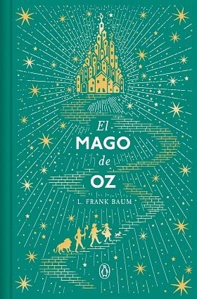 MAGO DE OZ , EL (EDICIÓN CONMEMORATIVA) | 9788491056928 | BAUM, L. FRANK | Llibreria La Gralla | Librería online de Granollers