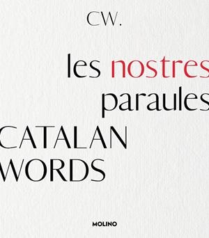 CATALAN WORDS. LES NOSTRES PARAULES | 9788427242937 | CATALAN WORDS | Llibreria La Gralla | Llibreria online de Granollers