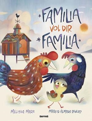 FAMÍLIA VOL DIR FAMÍLIA | 9788427244849 | MARR, MELISSA | Llibreria La Gralla | Librería online de Granollers